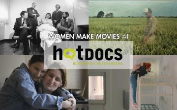 A poster featuring stills from 4 WMM films featured at Hot Docs 2025